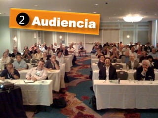 2 Audiencia
 