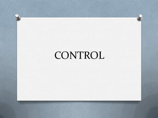 CONTROL
 