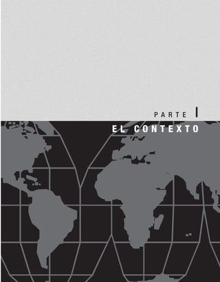 P A R T E I
E L C O N T E X T O
 