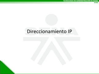 Direccionamiento IP 