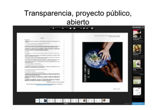 Transparencia, proyecto público,
abierto