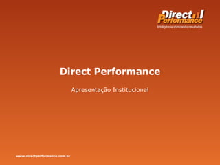Direct Performance Apresentação Institucional 