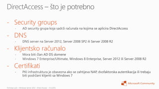 - Security groups

- DNS

- Klijentsko računalo

- Certifikati
 
