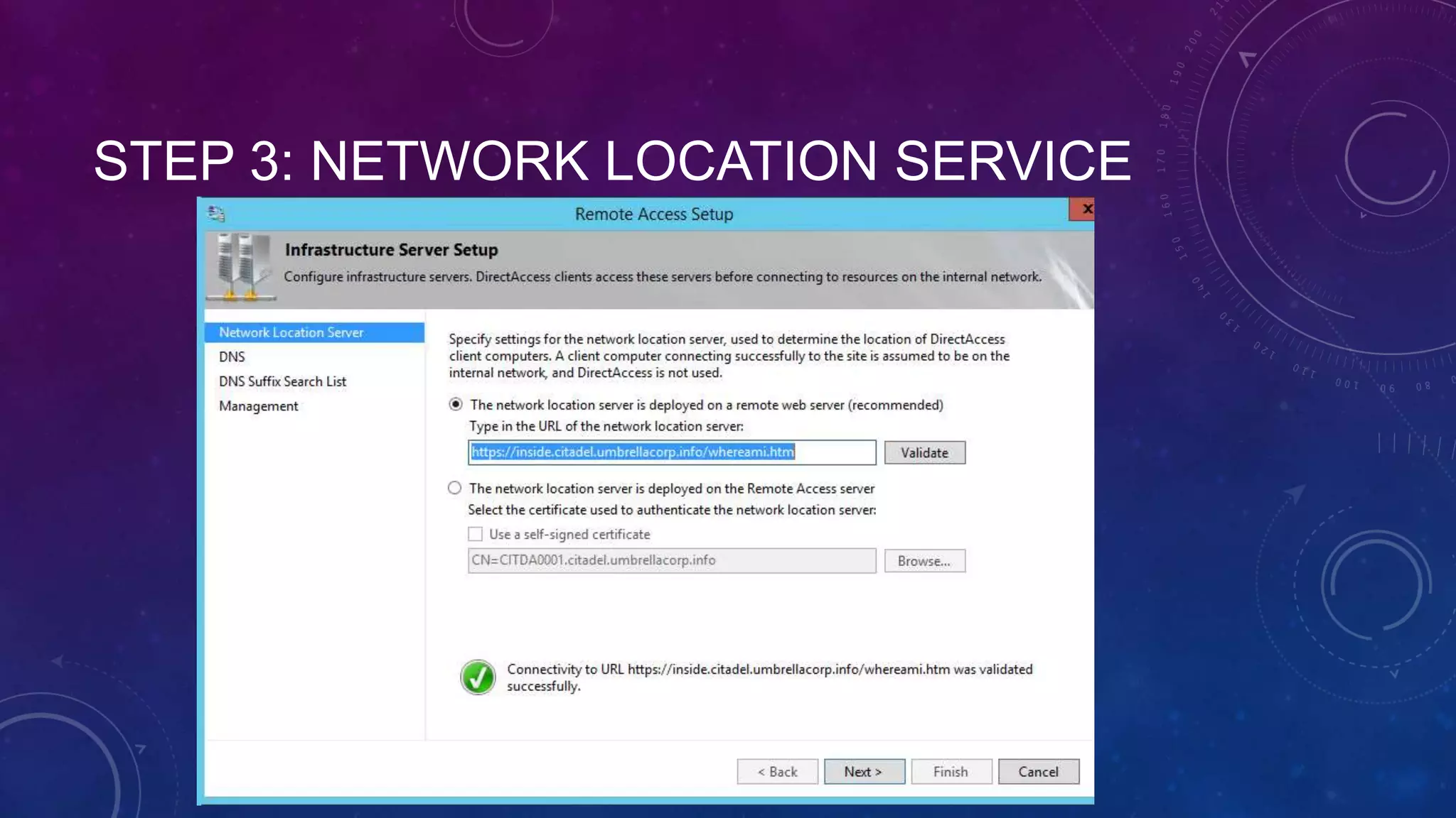 STEP 3: NETWORK LOCATION SERVICE
 