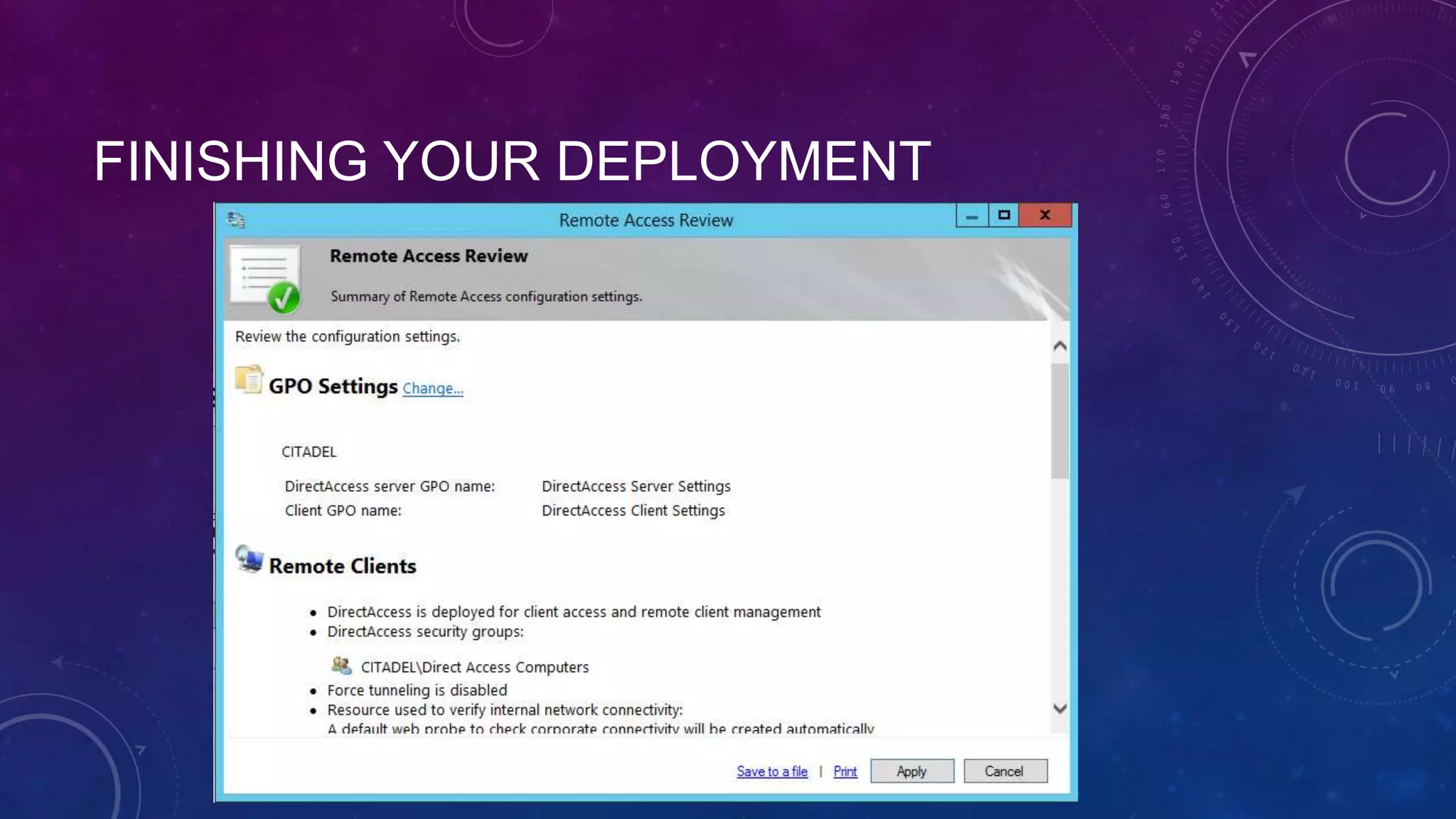 FINISHING YOUR DEPLOYMENT
 