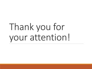 Thank you for
your attention!
 