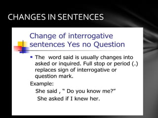 CHANGES IN SENTENCES
 