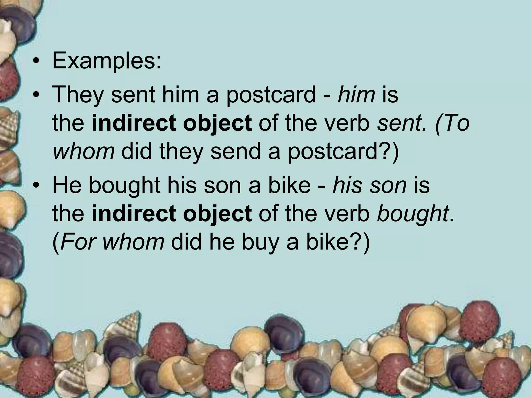 Direct and indirect objects | PPTX