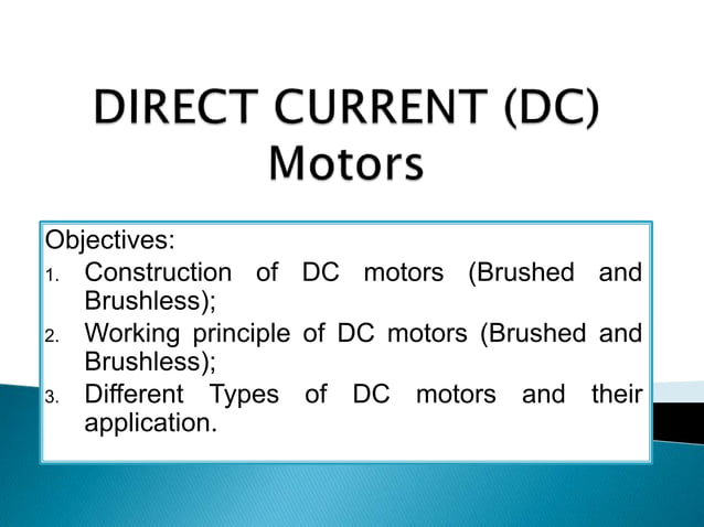 DIRECT CURRENT (DC) Motors.pptx