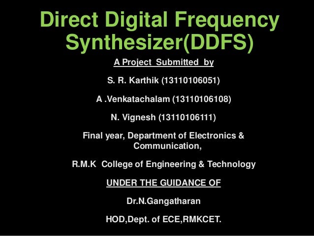 Direct Digital Frequency Synthesizer
