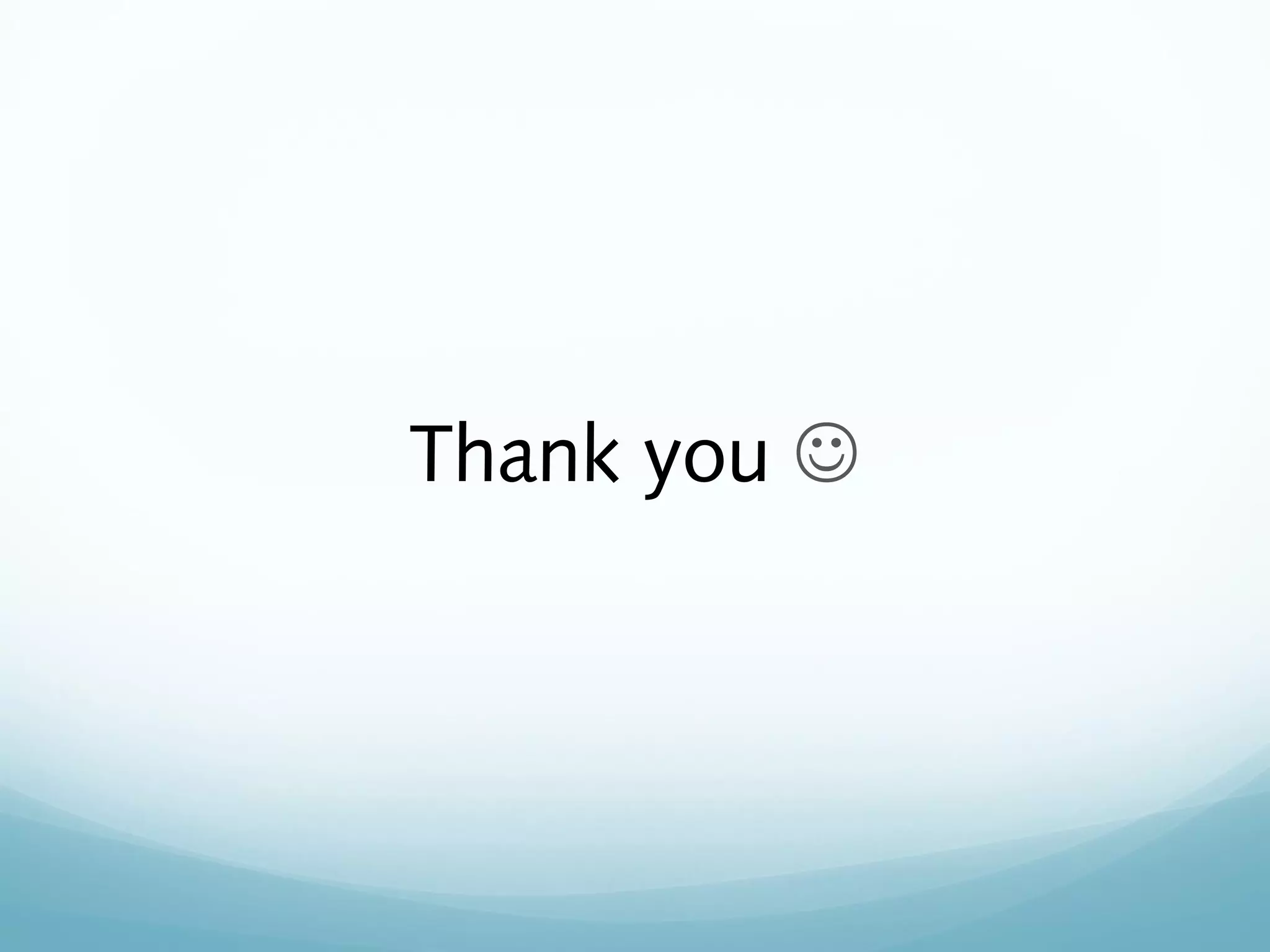 Thank you 
 
