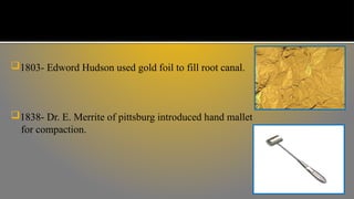 DIRECT FILLING GOLD.pptx direct filling gold ppt | PPTX