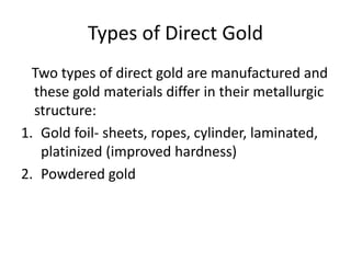 Gold Foil Technique 