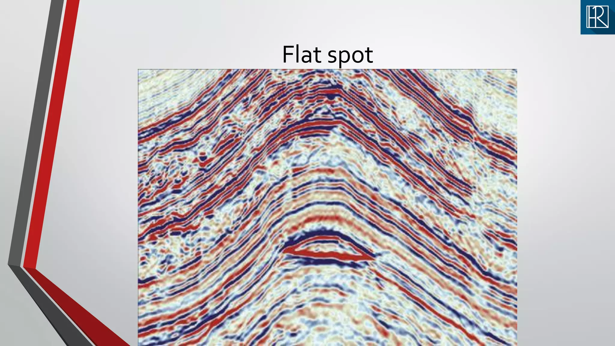 Flat spot
 