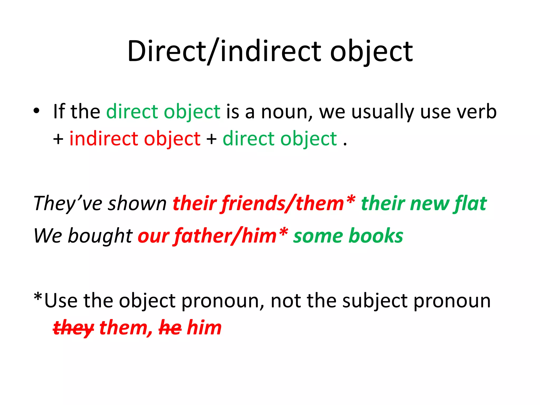 Direct indirect object | PPT