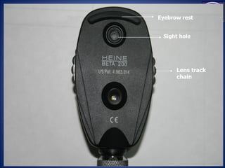 Lens track
chain
Eyebrow rest
Sight hole
 