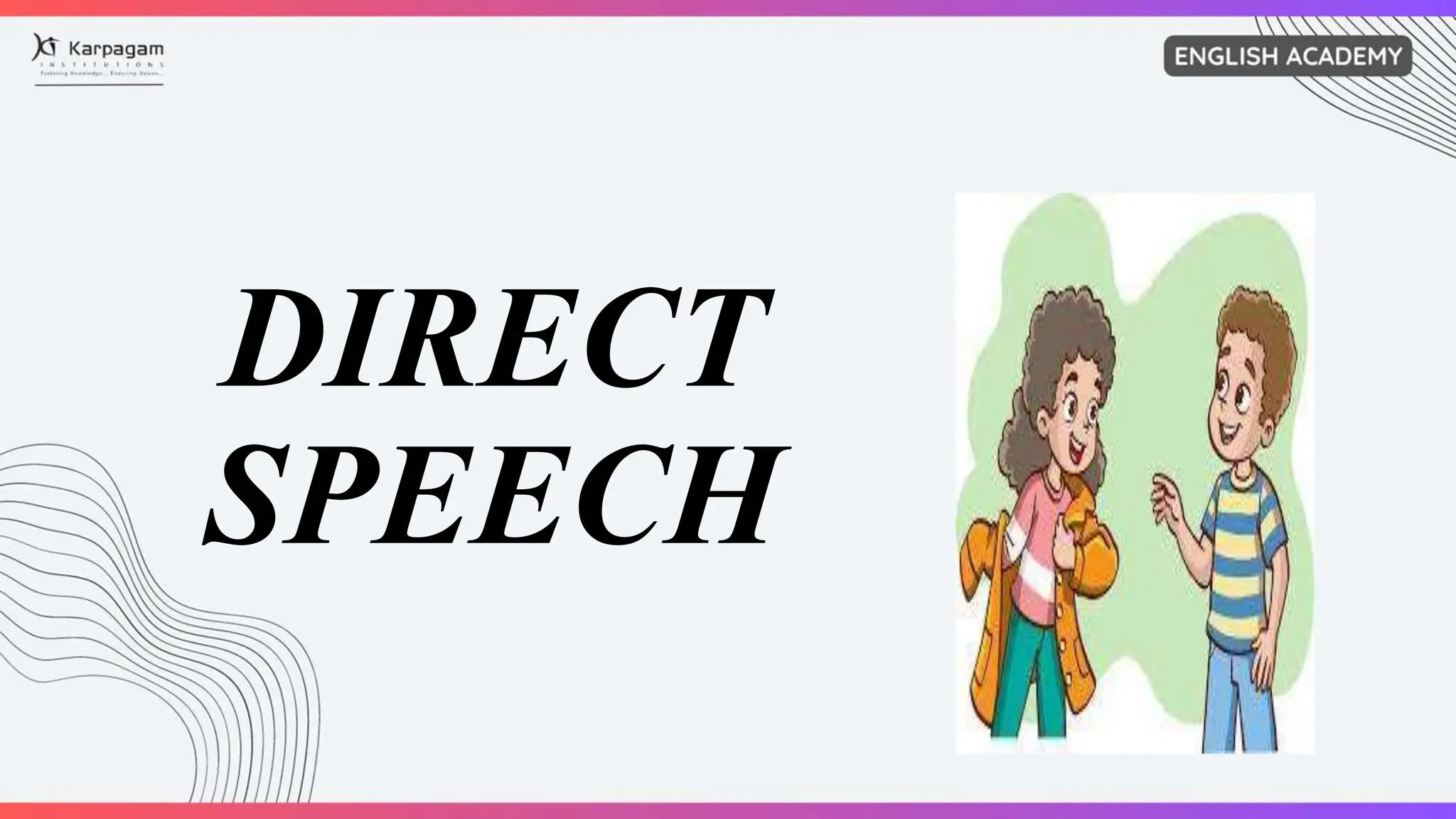DIRECT & INDIRECT SPEECH.pptx