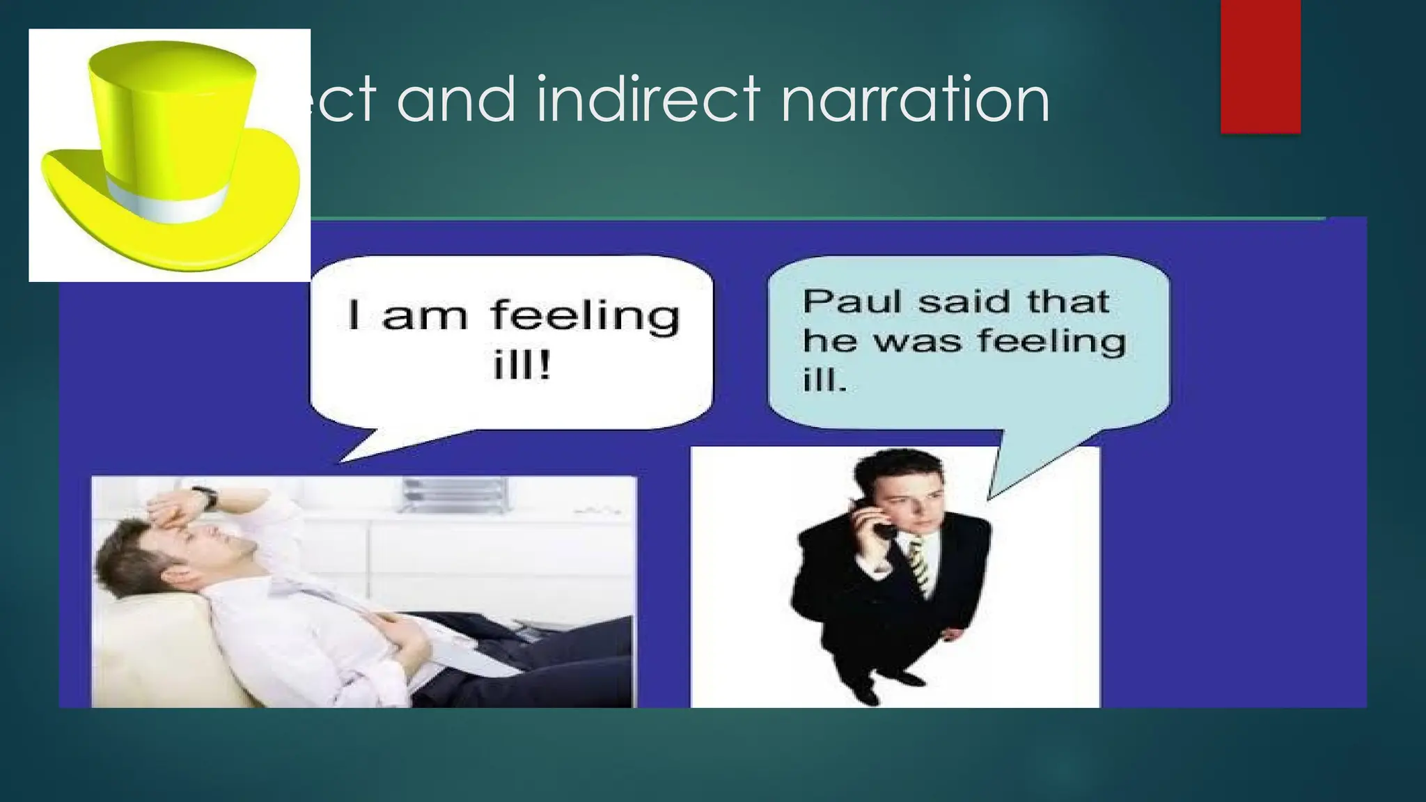 Direct and indirect narration
 