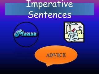 Imperative
Sentences
 