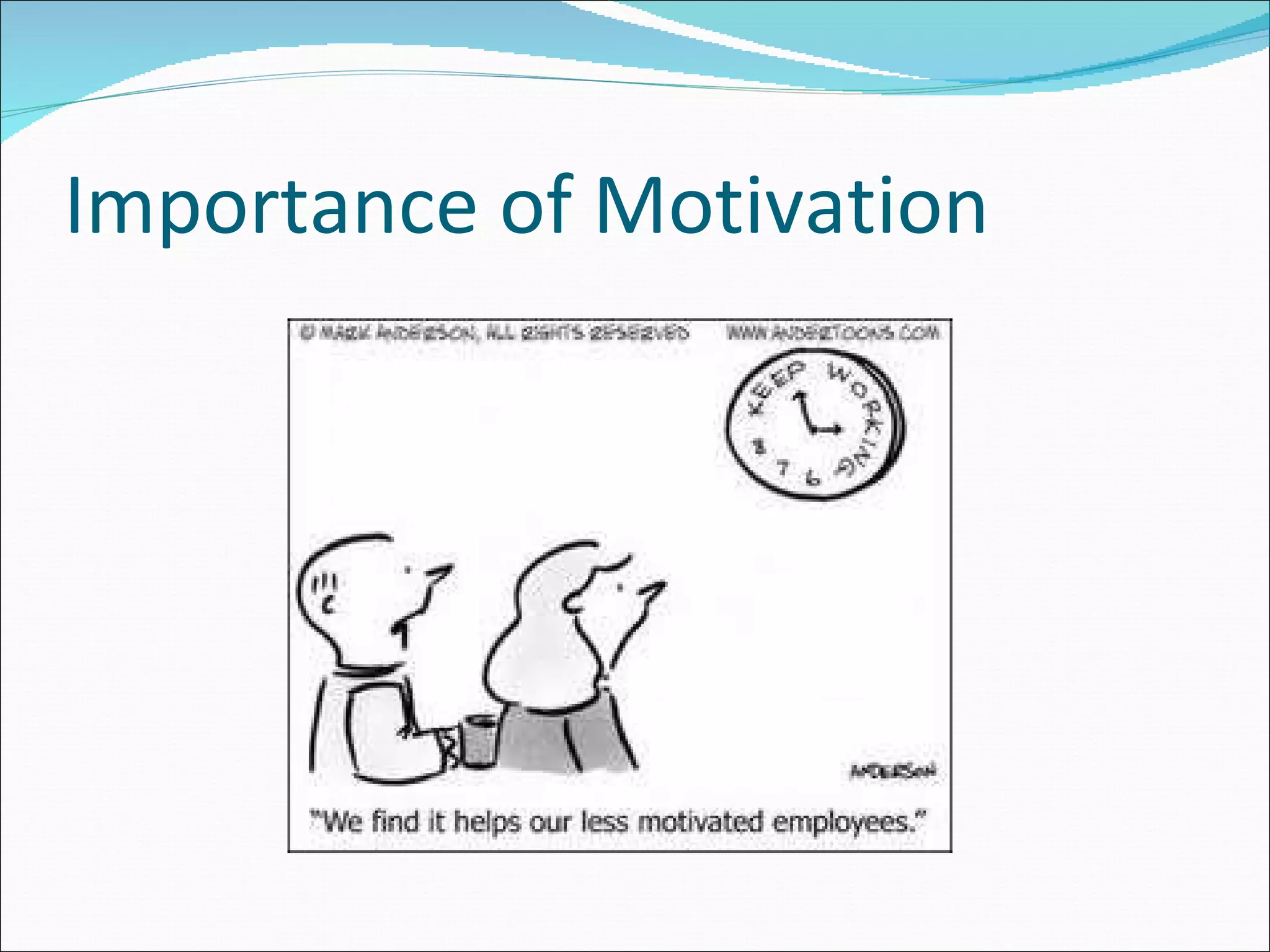 Importance of Motivation 