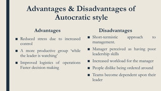 democratic coaching style advantages and disadvantages