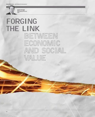 DIRECTIONS 2014 SALTE 
SALTERBAXTER MSLGROUP 
MARC PFITZER 
Managing Director 
FSG 
FORGING 
THE LINK 
BETWEEN 
ECONOMIC 
AND SOCIAL 
VALUE 
36 
MF 
F 
 