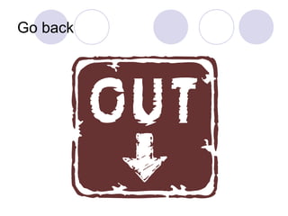 Go back
 