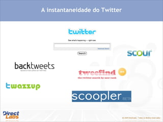 A instantaneidade do Twitter 