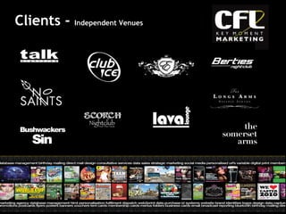 Clients -  Independent Venues 
