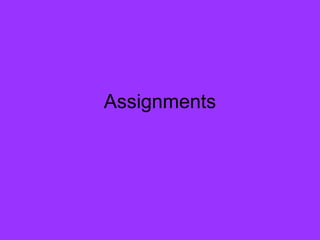 Assignments 