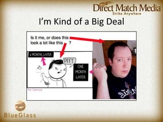 I’m Kind of a Big Deal