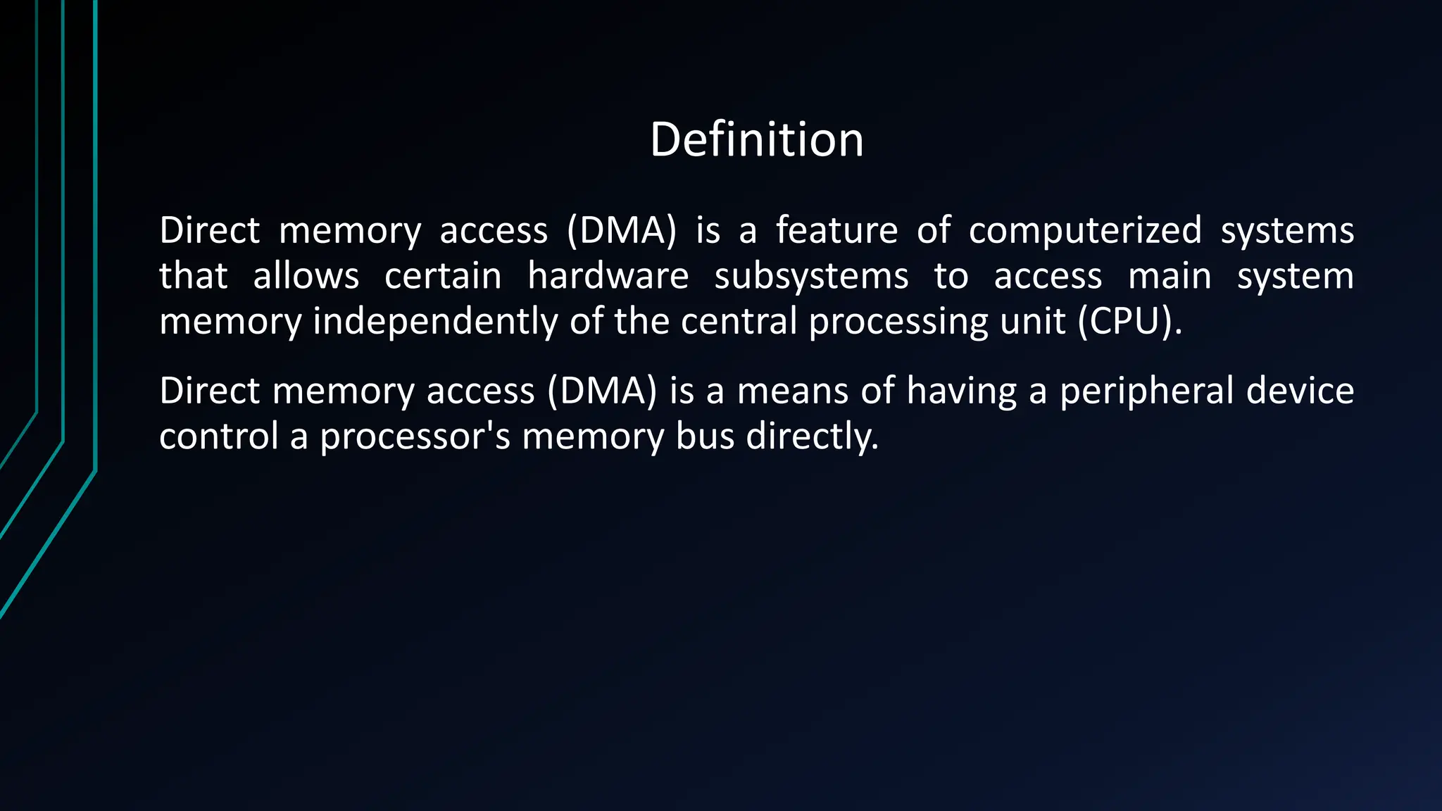 Direct Memory Access (DMA).pptx