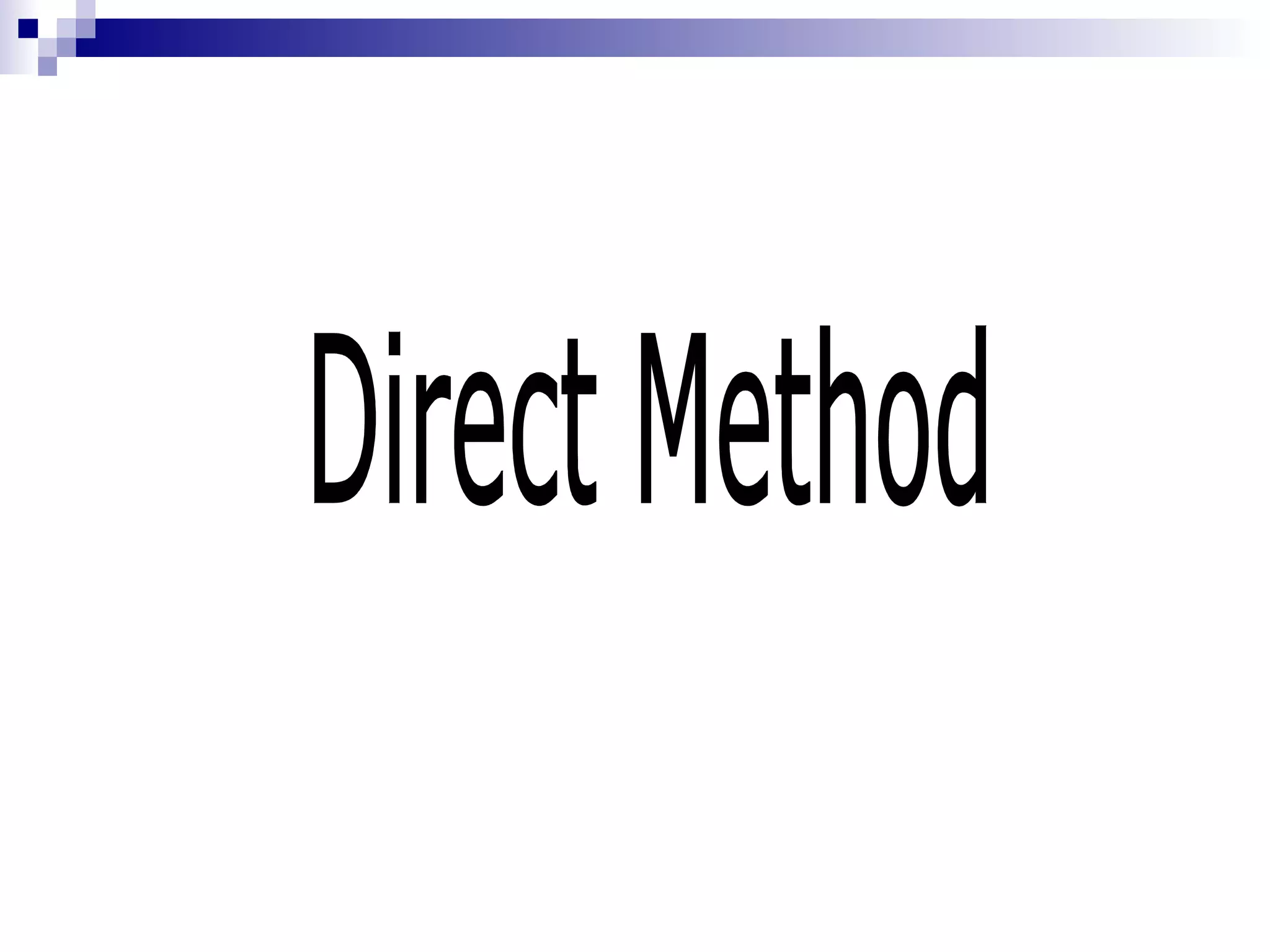 Direct Method
