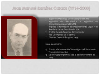 * Ingeniero Mecánico Electricista por el EIME
* Ingeniero en Aeronáutica e Ingeniero en
Comunicaciones por el ESIME
* Impu...