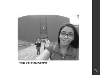 76
Foto: Biblioteca Central
 