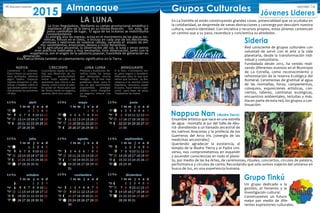 Llena
27
Llena
25
LUNA
LUNA
LUNA
LUNA
LUNA
LUNA
LUNA
LUNA
LUNA
Crec.
26
Crec.
24
Crec.
20
Crec.
19
Crec.
18
Crec.
22
Crec.
21
Crec.
25
Crec.
24
Llena
4
Llena
2
Llena
31
Llena
25
Llena
29
Llena
28
Llena
4
Llena
2
Meng.
12
Meng.
8
Meng.
4
Meng.
3
Meng.
3
Meng.
7
Meng.
5
Meng.
11
Meng.
9
Nueva
18
Nueva
16
Nueva
13
Nueva
11
Nueva
11
Nueva
14
Nueva
13
Nueva
18
Nueva
16
19Directorio Comercial ASOCOMES18
Grupos Culturales
Sideria
Jóvenes Lideres
Nappua Nan (Madre Tierra)
Red consciente de grupos culturales con
voluntad de servir con el arte a la vida
planetaria, desde la transformación indi-
vidual y comunitaria.
Fundadada desde 2012, ha venido reali-
zando diferentes eventos en el Municipio
de La Estrella, como reconocimiento y
reforestación de la reserva Ecológica del
Romeral, Ceremonias de gratitud al agua
de las montañas, foros, campamentos,
coloquios, exposiciones artísticas, con-
ciertos, talleres, caminatas ecológicas,
encuentros ambientales, tertulias y más.
Hacen parte de esta red, los grupos a con-
tinuación:
En La Estrella se están construyendo grandes cosas. potencialidad que se ocultaba en
la cotidianidad, se desprende de vanas distracciones y converge por descubrir nuestra
cultura, nuestra identidad. Con iniciativa y recursos propios, estos jóvenes comienzan
un camino que a su paso, reverdece y concientiza su alrededor.
La Gran Reguladora; Mediante su campo gravitacional estabiliza y
mantiene el giro de la tierra en su misma posición. Sin esta, los
polos cambiarían de lugar, El agua de los océanos se redistribuiría
constantemente.
Su energía alza las mareas, actúa en el movimiento de las placas tec-
tónicas, influye en el clima, e incluso en cada uno de los electrones,
protones y neutrones de nuestras células, variando el estado de áni-
mo: sentimientos, emociones, deseos y ciclos femeninos.
En la agricultura ancestral, la observación del sol, la luna y otros astros
eran prácticas habituales y muy necesarias. Esta observación, junto con la
experiencia, son el origen de la sabiduría popular, trasmitida de generación en
generación.
Esta fuerza brinda también un calentamiento significativo en la Tierra.
MENGUANTE
LA LUNA
CRECIENTENUEVA LUNA LLENA
A la Raíz. Crecimiento len-
to, pero seguro y duradero.
Adecuado para lo que que-
remos que termine, se des-
vanezca, o se atenué. Como
Depilarse, rasurarse, podar
el pasto, hacer dietas y ejer-
cicios para bajar de peso,
Trasplantar las matas.
Crecimiento rápido de todo.
Hay una Absorción de nu-
trientes, productividad.
Iniciar todo aquello que
queremos que crezca o au-
mente, como Cortar el cabe-
llo podar un Rosal para que
dé flores, iniciar un negocio,
casarse, abrir una cuenta.
Plenitud y exaltación. Be-
neficia todas las tareas
que demandan mucha
energía. Es la fase más
poderosa. Ideal para fi-
nes en que necesitemos
popularidad, prestigio
público como Inaugurar
un negocio, ofrecer una
fiesta.
Comienzos y uniones.
Para o hacer un auto exa-
men profundo, eliminar
algún habito. Empezar
nuevos proyectos o pla-
nificar y meditar sobre lo
que desees poner en mar-
cha durante los próximos
28 días.
2015 Almanaque
Grupo Tinkú
Un grupo dedicado a la
gestión, el fomento y la
investigación cultural.
Construyamos un futuro
mejor por medio de dife-
rentes expresiones culturales.
Ensamble artístico que nace en una estrella
de agua - montaña al sur del Valle de Abu-
rrá- atendiendo a un llamado ancestral de
los nativos Anaconas y la profecía de los
Guerreros del Arco iris. (sinergia de las
medicinas ancestrales)
Queriendo agradecer la existencia, al
templo de la Madre Tierra y al Padre Uni-
verso, nos comprometemos en expandir
y ascender consciencias en todo el plane-
ta, por medio de las 64 Artes, de ceremonias, rituales, conciertos, círculos de palabra,
performance y círculos de canto; Recordando que solo somos viajeros del universo en
busca de luz, en una experiencia humana.
 
