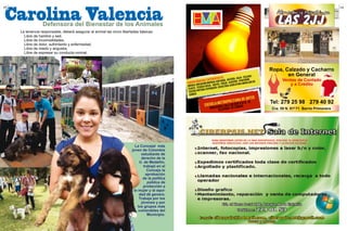 CURSOSBÁSICOSEINTENSIVOSEN:
MÚSICA:INICIACIÓNMUSICAL-GUITARRA-BATERÍA-BAJO-TECLADO-
FLAUTA-TÉCNICAVOCAL-SOLFEO-VIOLÍN-SAXOFÓN-PERCUSIÓN.
TEATRO-PINTURA-FOTOGRAFÍA-ESCULTURA-CARICATURA-MODELADODE
COMICS
ESCUELAMETROPOLITANADEARTES
DIRECCIÓN:CALLE80SUR#57B-16
TELÉFONO:3113780514
Cra. 59 N. 81 71 Barrio PrimaveraS
Ventas de Contado
y a Crédito
Ropa, Calzado y Cacharro
en General
Tel: 279 25 98 279 40 92
4948
 