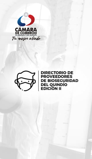 Directorio de Proveedores Bioseguridad Quindío - Edición II