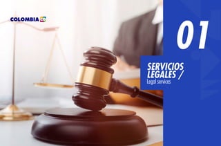 PG. 7
01
SERVICIOS
LEGALES /
Legal services
 