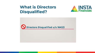 What is Directors
Disqualified?
 