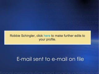 E-mail sent to e-mail on file 