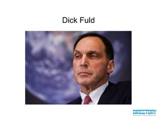 Dick Fuld 