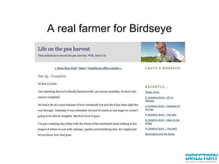 A real farmer for Birdseye 