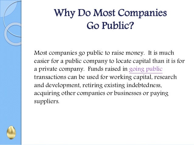 What happens when a private company goes public?
