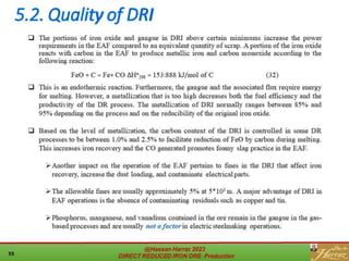 5.2. Quality of DRI
 