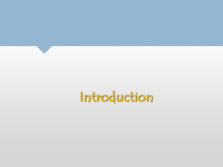 Introduction 
 