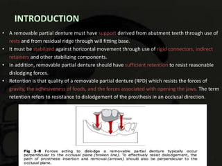 Support Stability Retention Rpd Direct Retainers in removable partial denture prosthodontics | PPTX