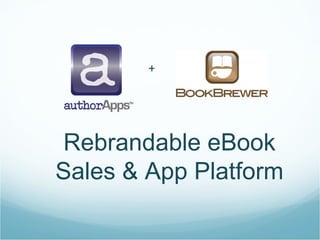 Rebrandable eBook Sales & App Platform + 
