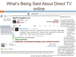 What‟s Being Said About Direct TV
             online
 