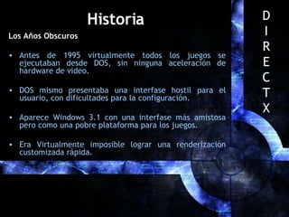 The First Directx DirectX | PPT